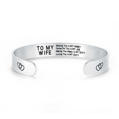 To My Wife, Missing You Is My Hobby Bangle (B1T1)