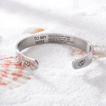 To My Wife, Missing You Is My Hobby Bangle (B1T1)